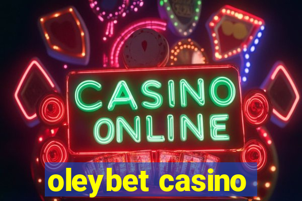 oleybet casino